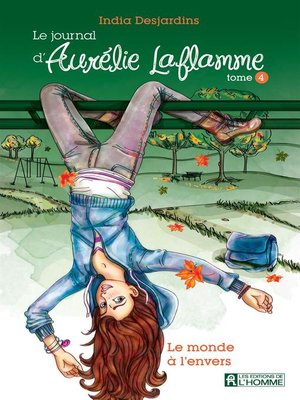 cover image of Le journal d'Aurélie Laflamme--Tome 4